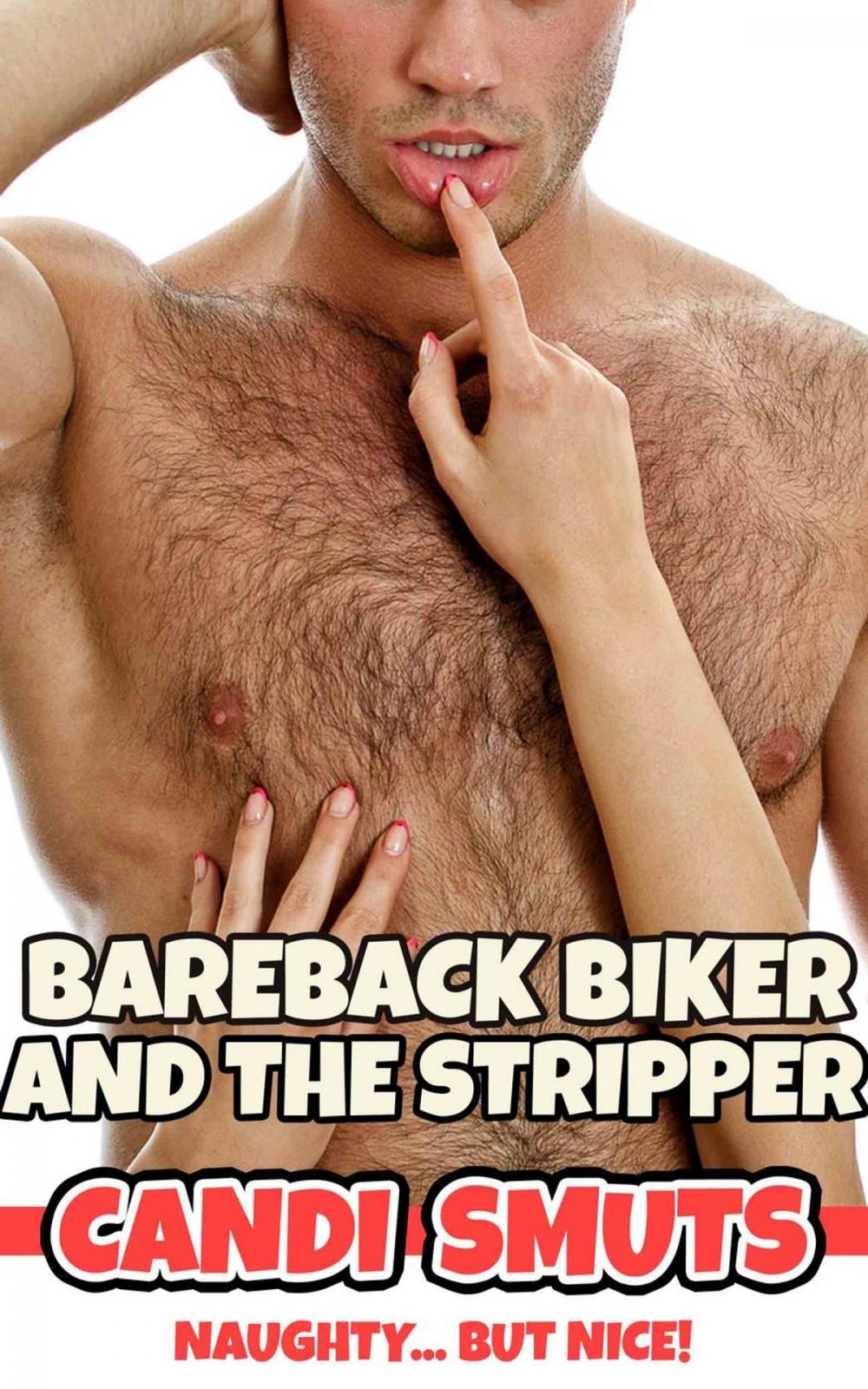 Big bigCover of Bareback Biker And The Stripper