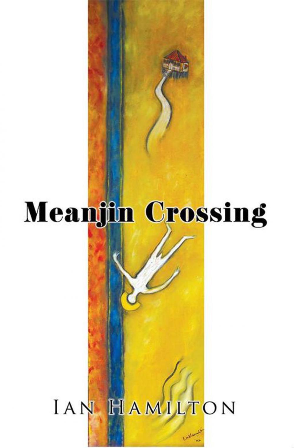 Big bigCover of Meanjin Crossing