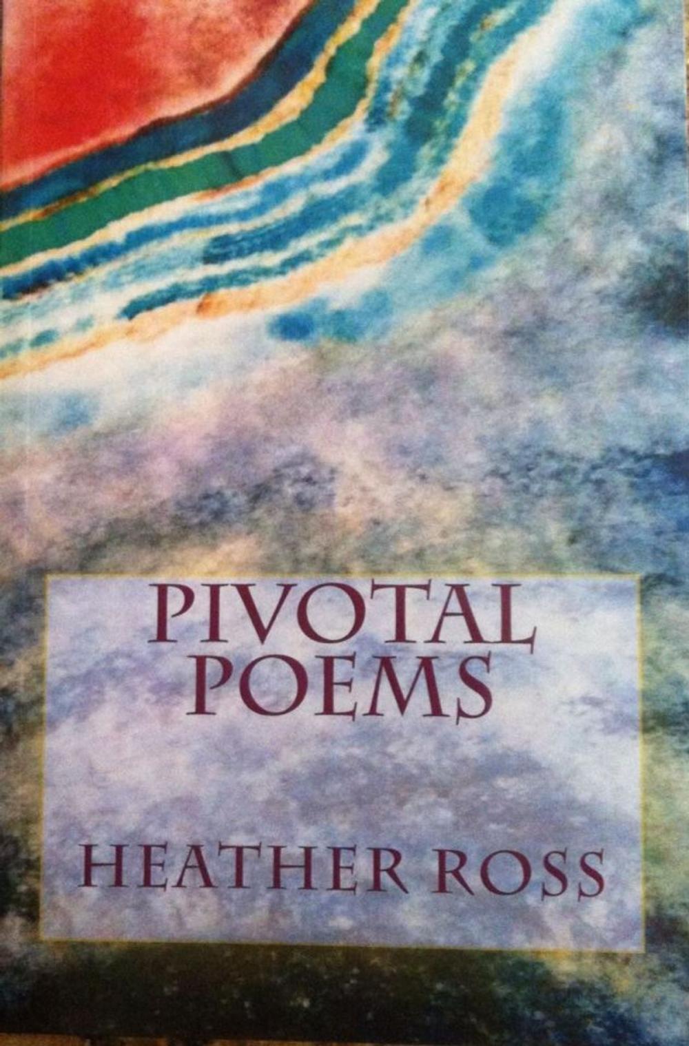 Big bigCover of PIVOTAL POEMS