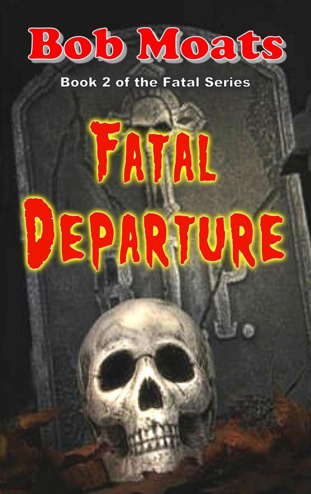 Big bigCover of Fatal Departure