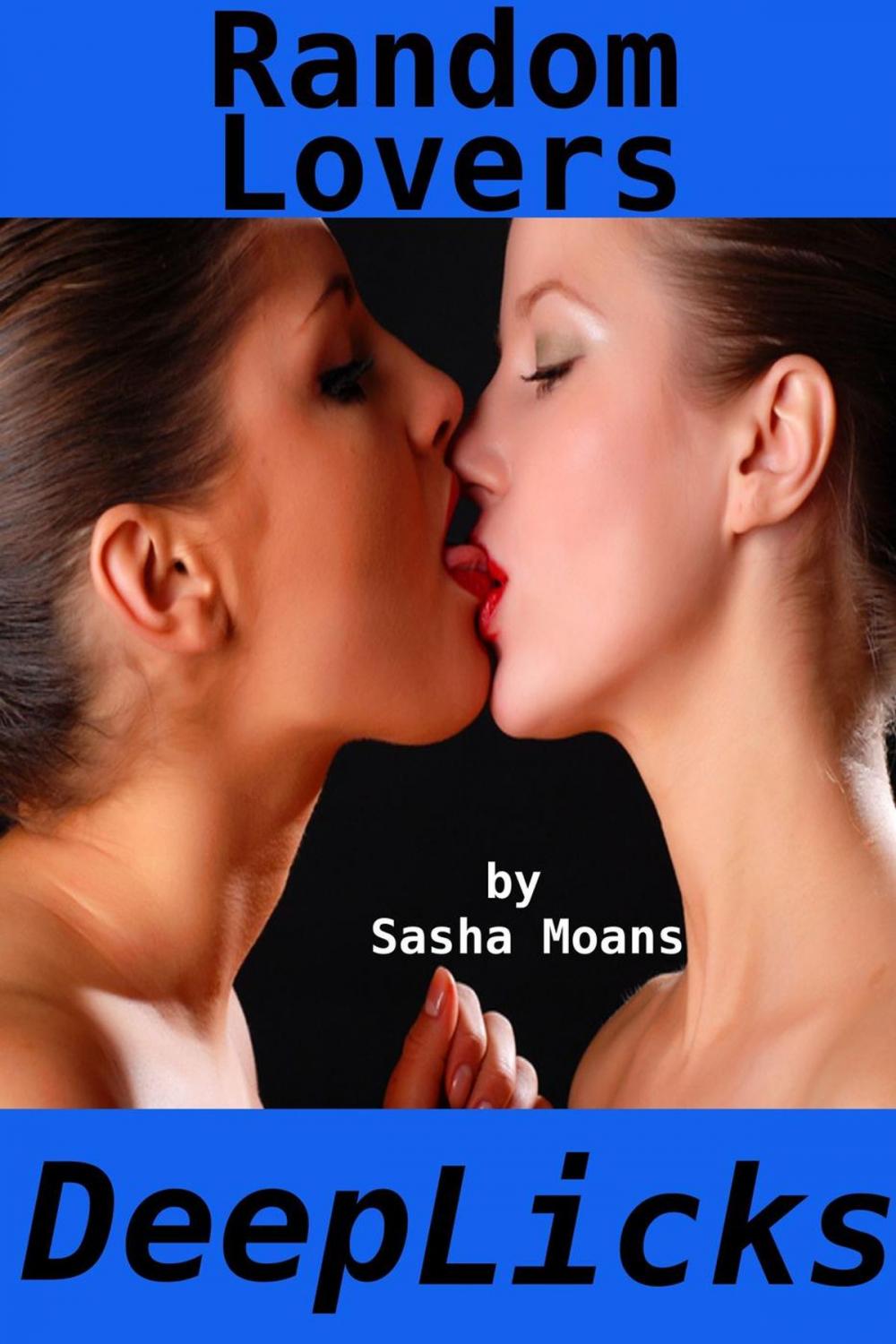 Big bigCover of Random Lovers, Deep Licks (Lesbian Erotica)