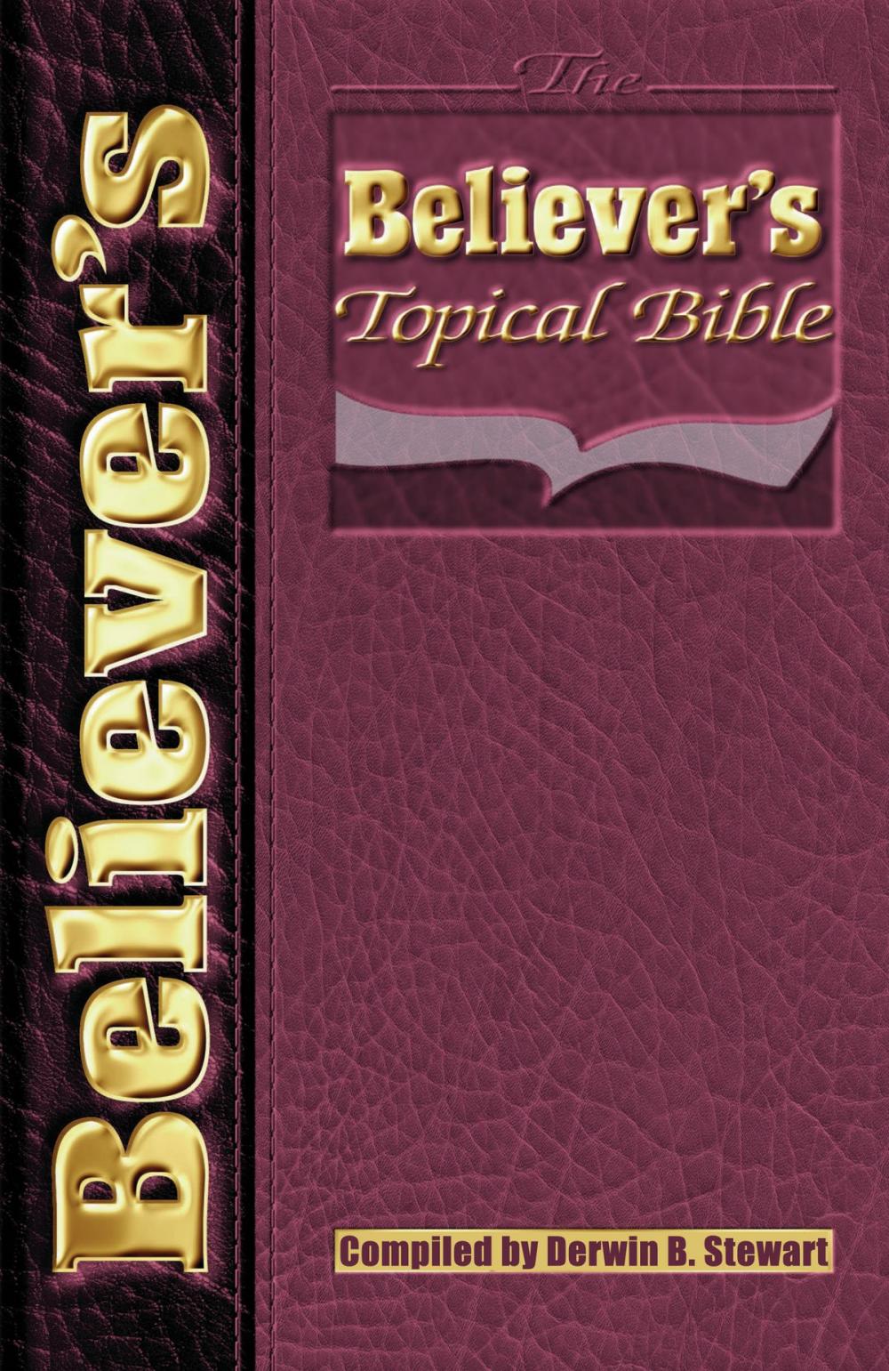 Big bigCover of The Believer's Topical Bible
