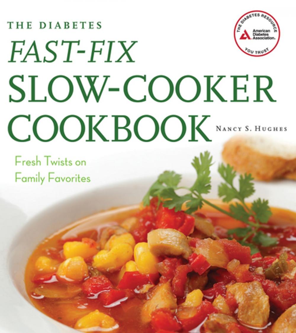 Big bigCover of The Diabetes Fast-Fix Slow-Cooker Cookbook