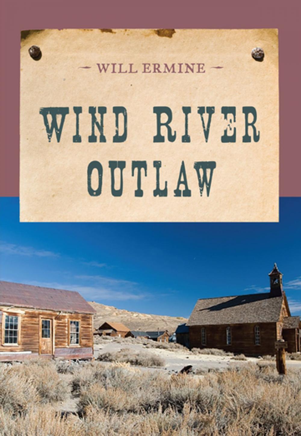 Big bigCover of Wind River Outlaw