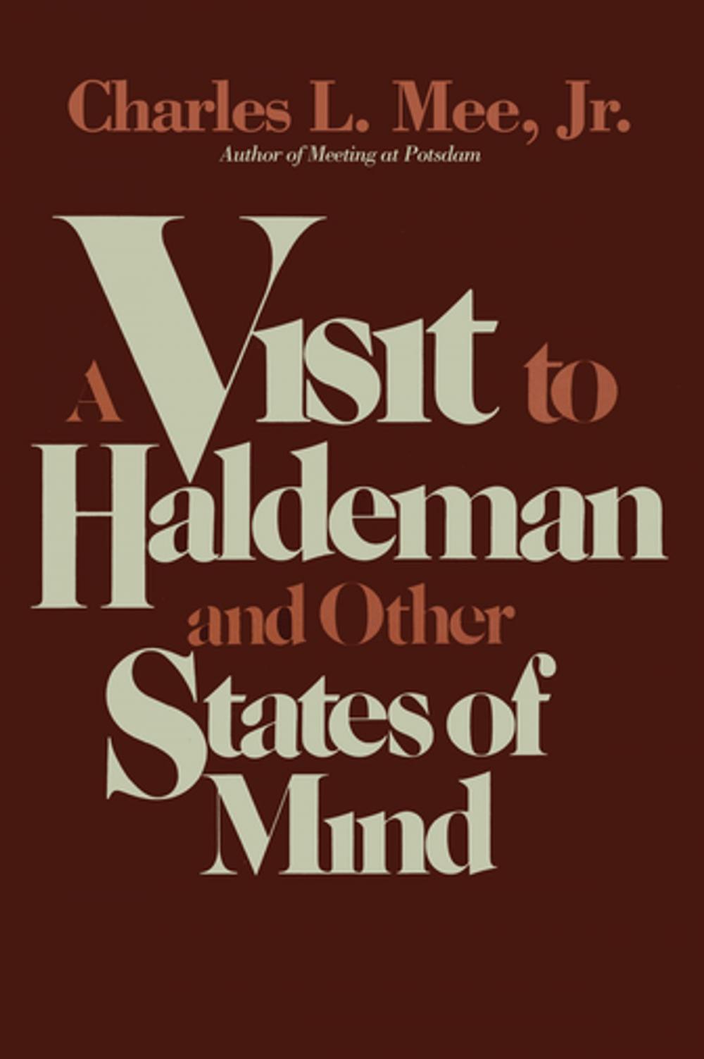 Big bigCover of A Visit to Haldeman and Other States of Mind