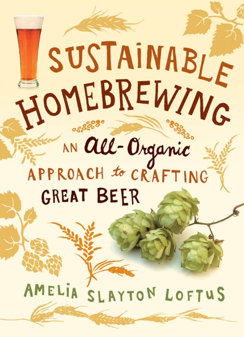 Big bigCover of Sustainable Homebrewing