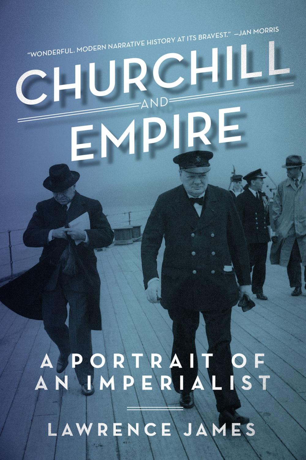 Big bigCover of Churchill and Empire: A Portrait of an Imperialist