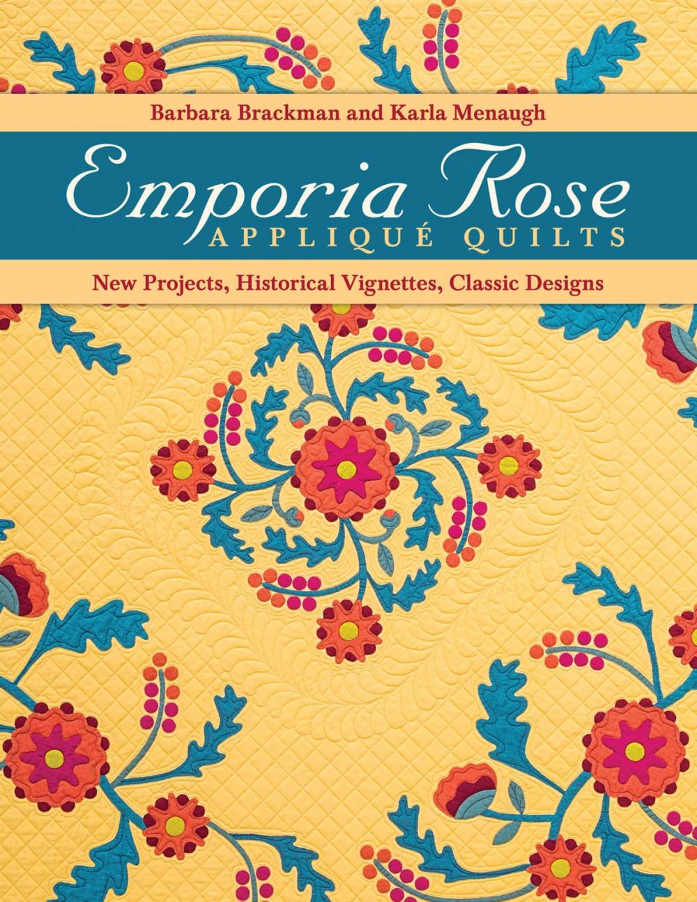 Big bigCover of Emporia Rose Appliqué Quilts