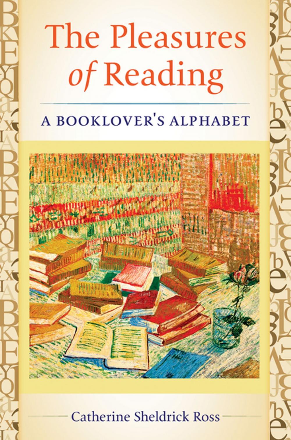 Big bigCover of The Pleasures of Reading: A Booklover's Alphabet