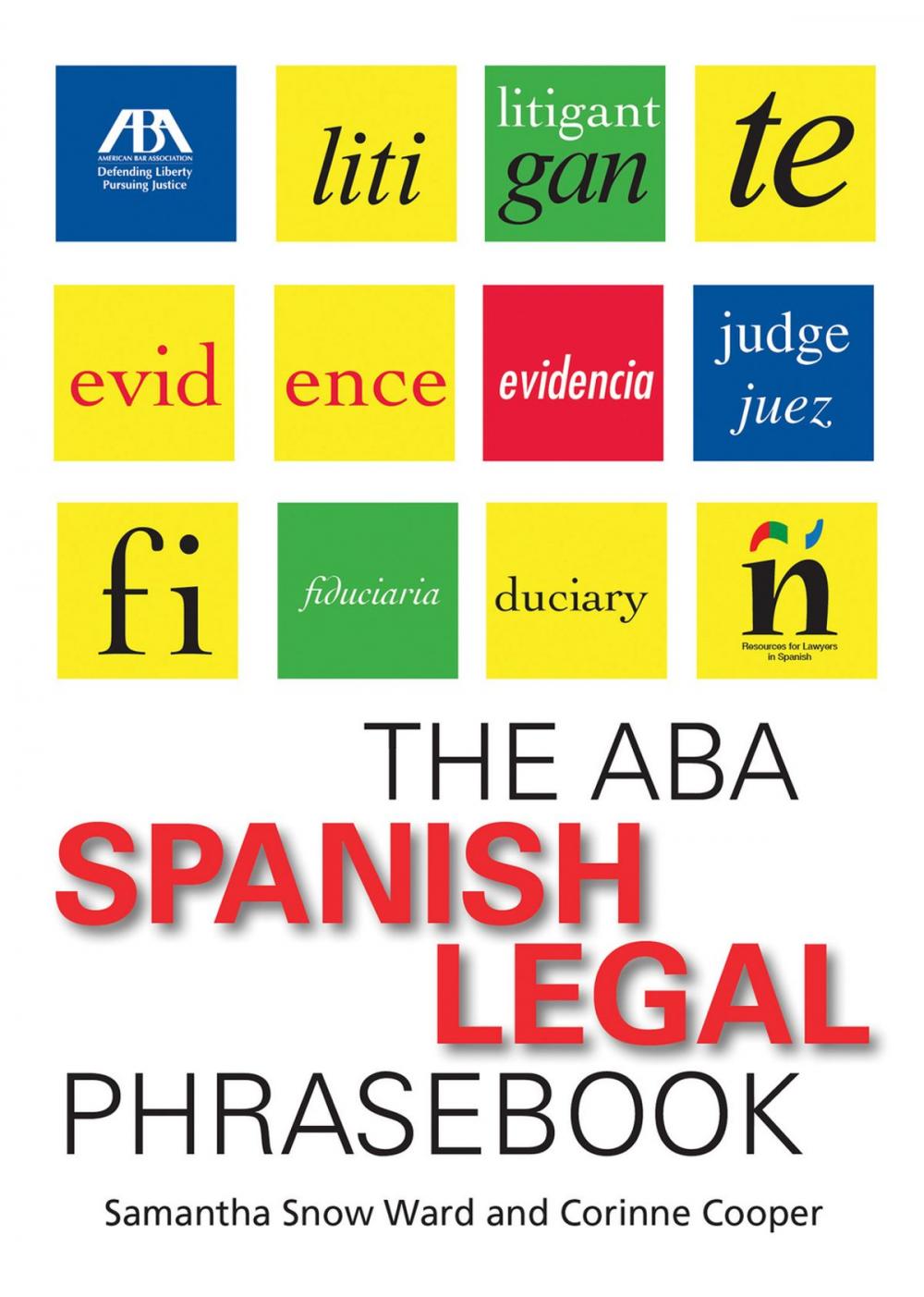 Big bigCover of The ABA Spanish Legal Phrasebook