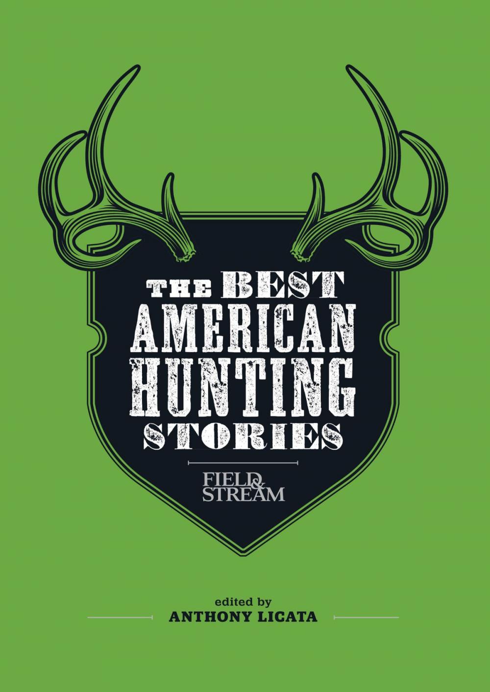 Big bigCover of Field & Stream: The Best American Hunting Stories