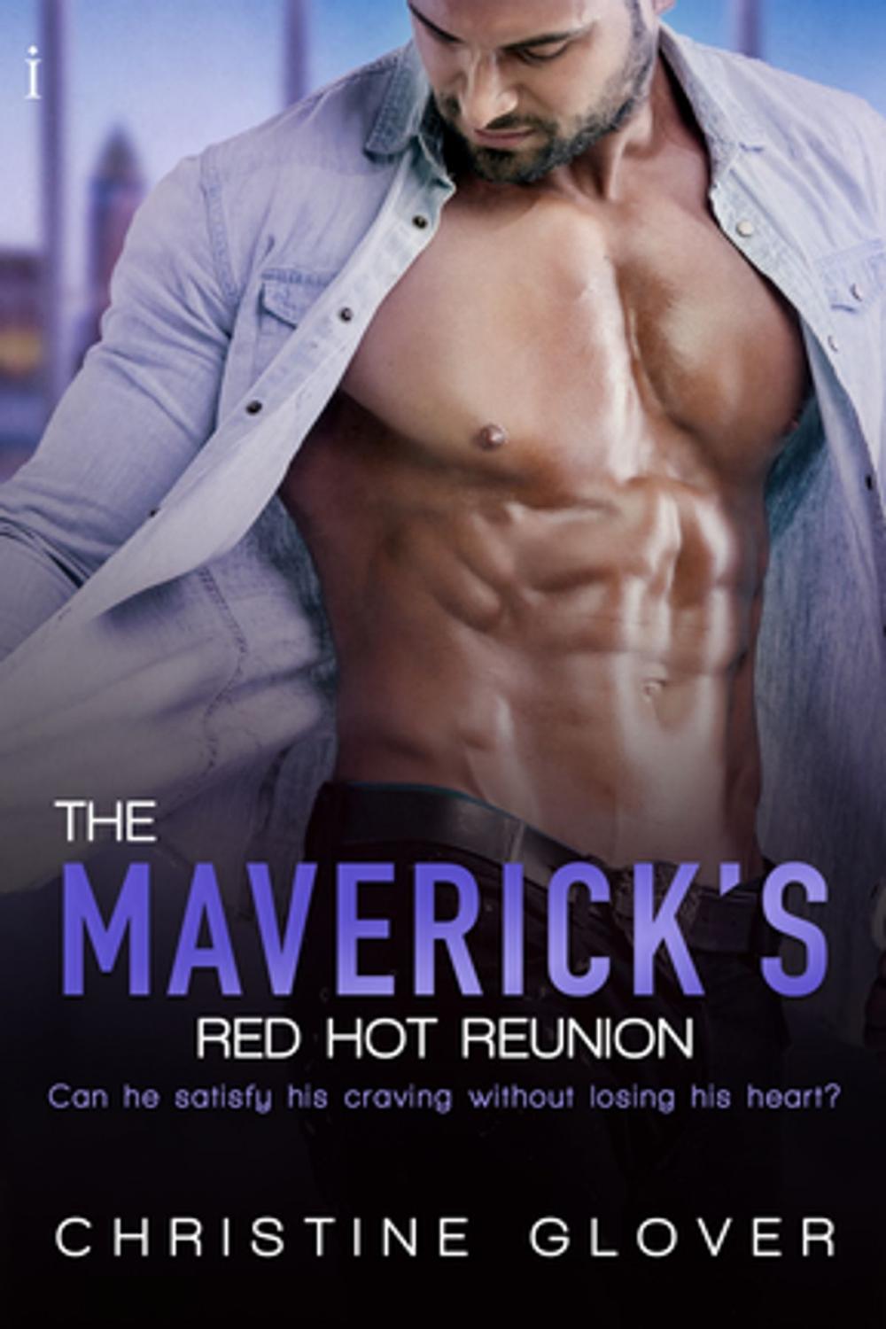 Big bigCover of The Maverick's Red Hot Reunion