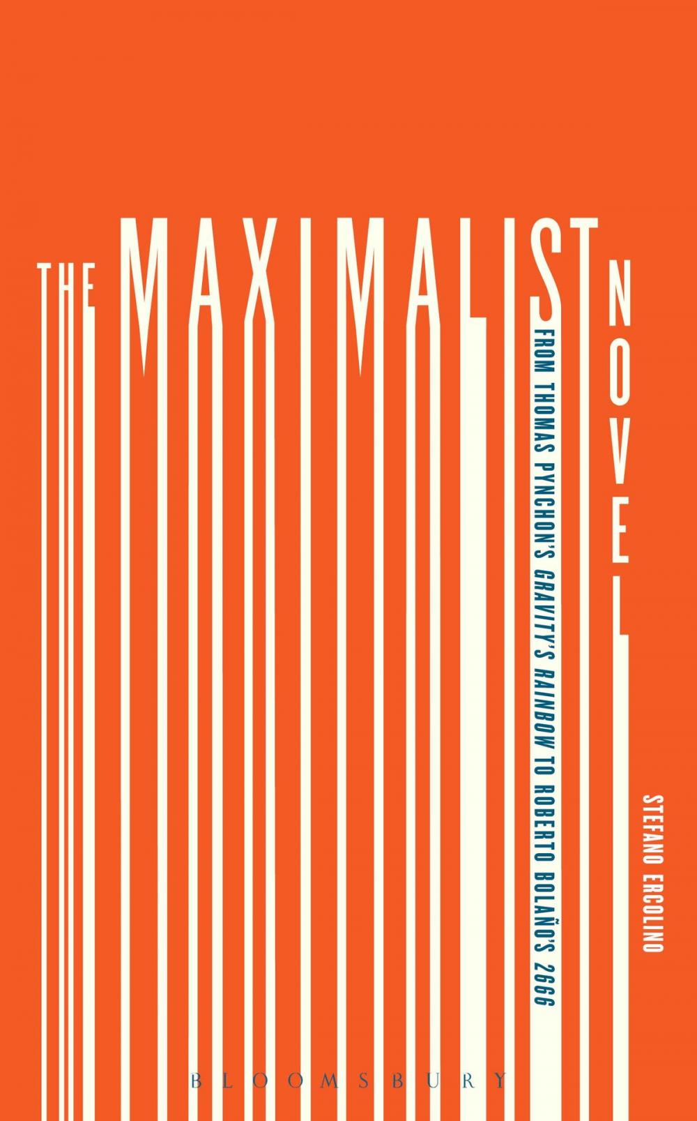 Big bigCover of The Maximalist Novel