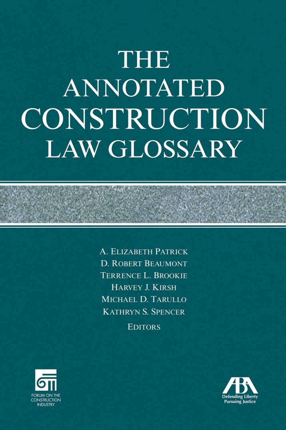 Big bigCover of The Annotated Construction Law Glossary