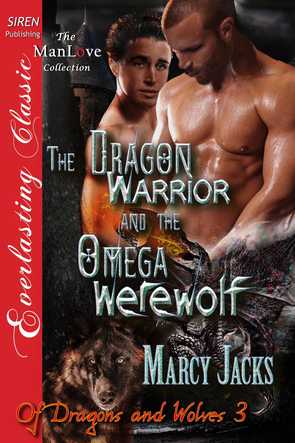 Big bigCover of The Dragon Warrior and the Omega Werewolf