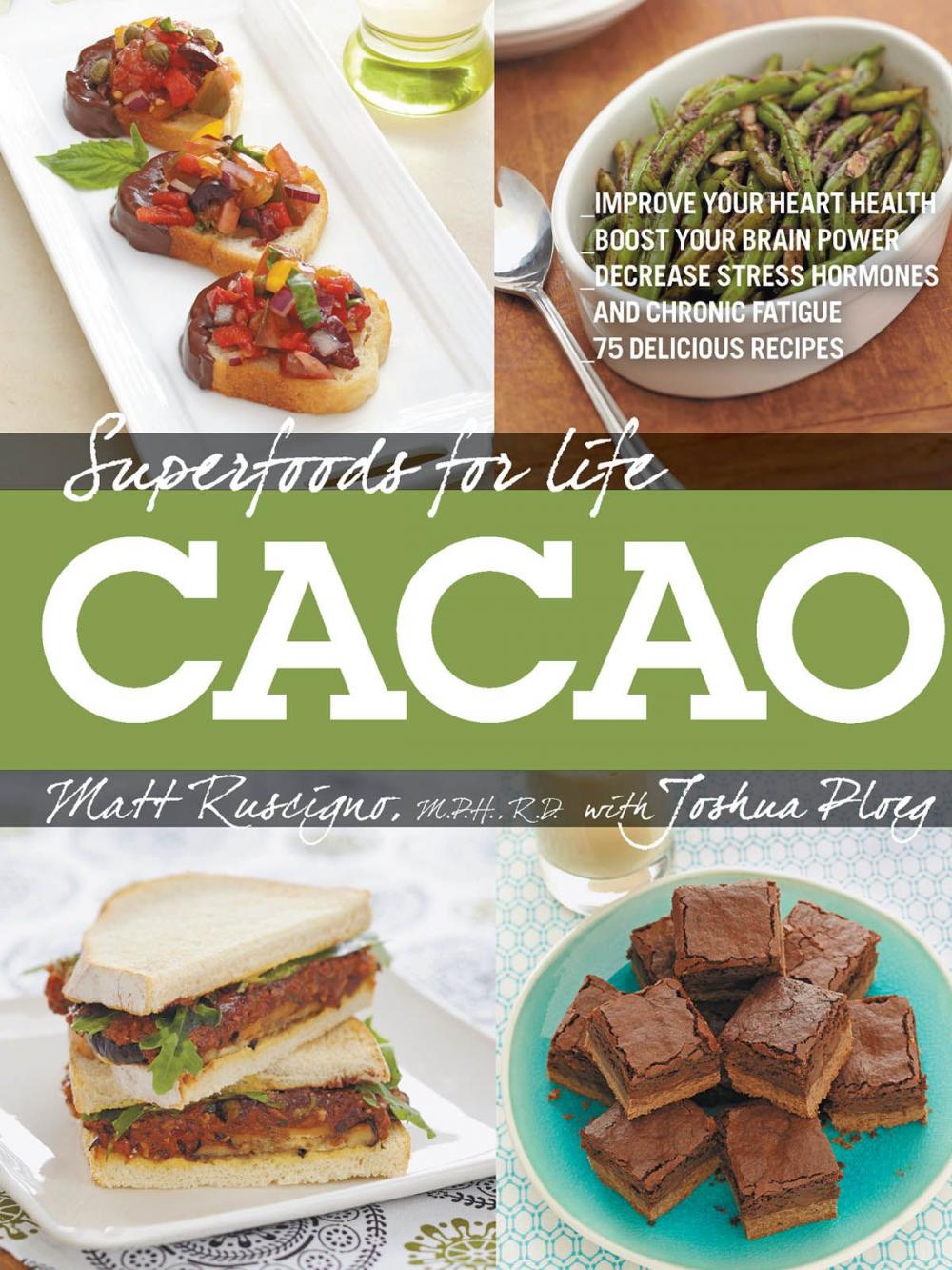 Big bigCover of Superfoods for Life, Cacao