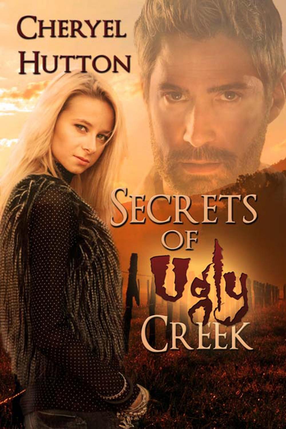 Big bigCover of Secrets of Ugly Creek