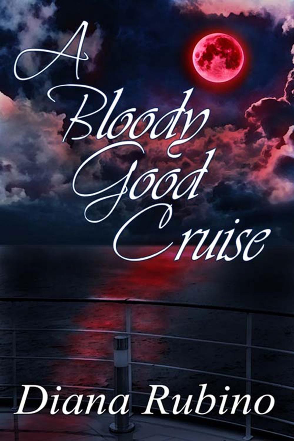 Big bigCover of A Bloody Good Cruise