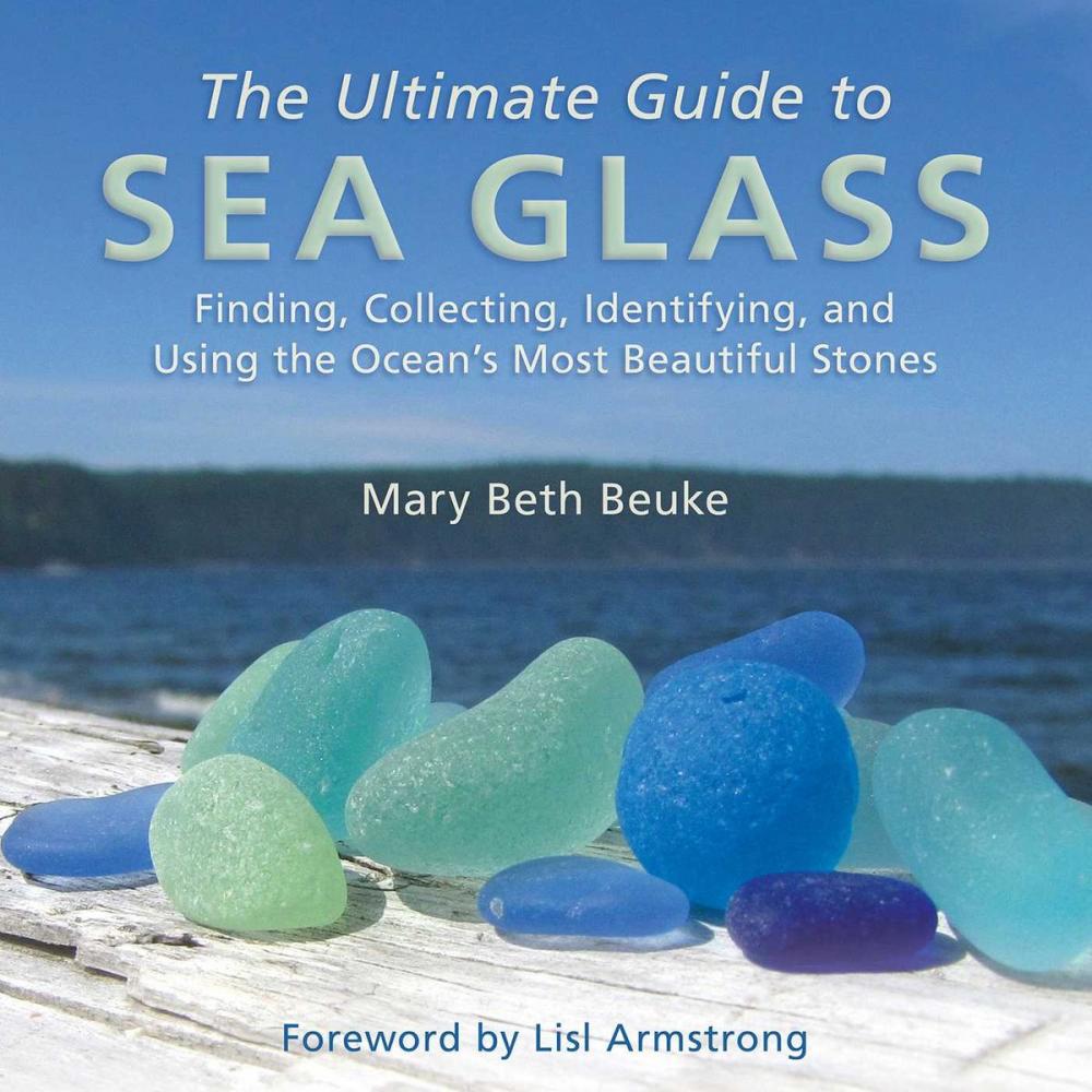 Big bigCover of The Ultimate Guide to Sea Glass