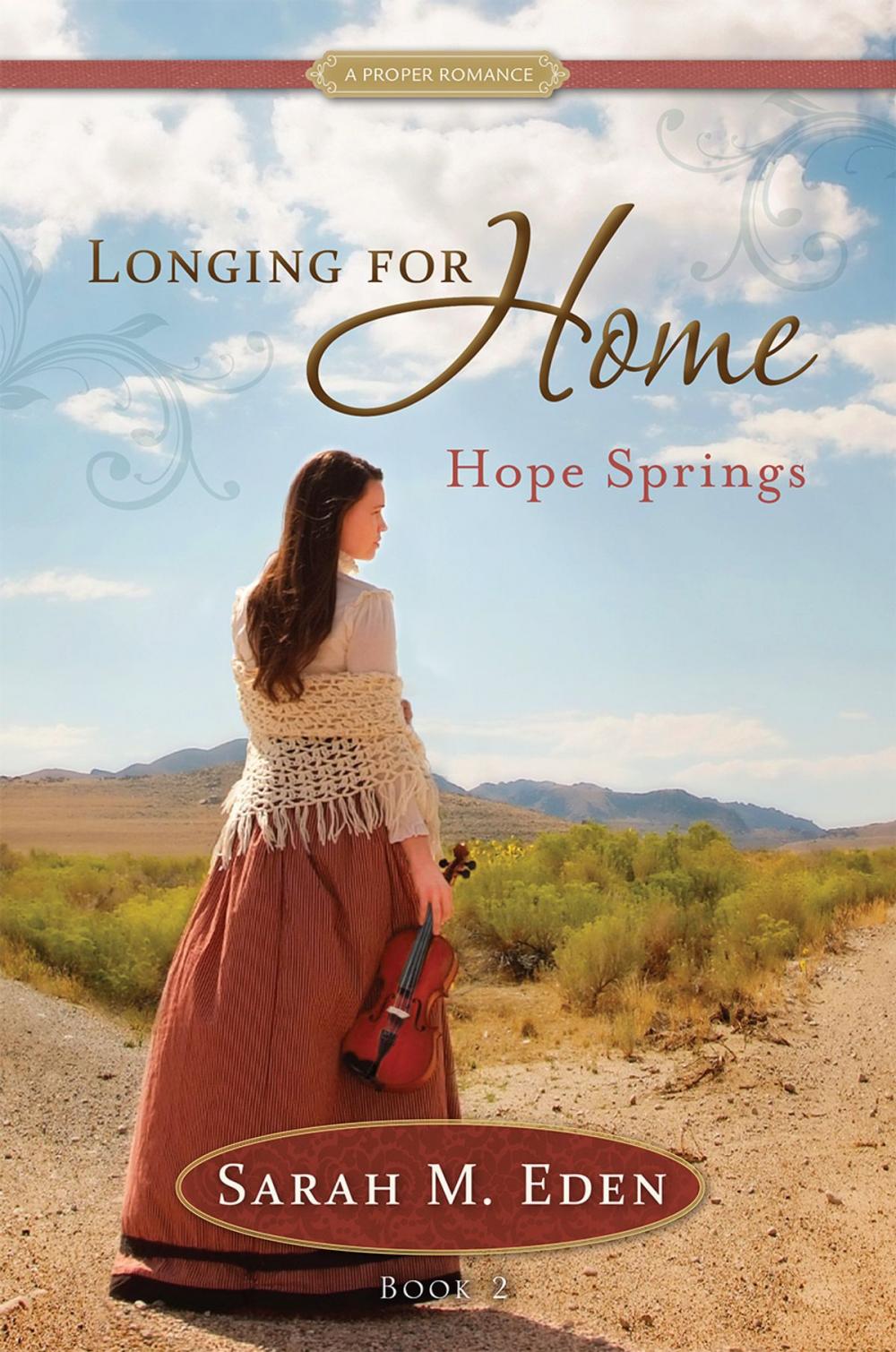 Big bigCover of Longing for Home, Book 2: Hope Springs