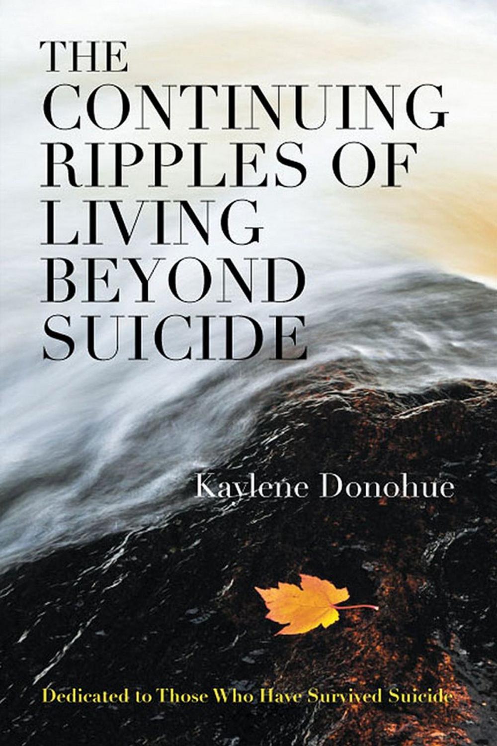 Big bigCover of The Continuing Ripples of Living Beyond Suicide