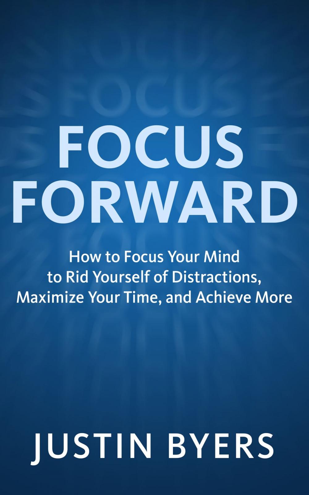 Big bigCover of Focus Forward