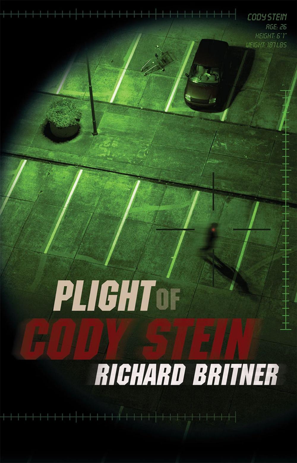 Big bigCover of Plight of Cody Stein