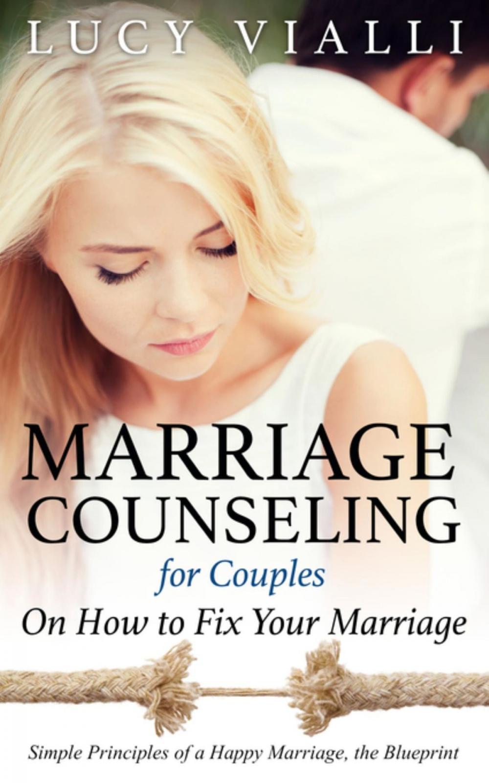 Big bigCover of Marriage Counseling for Couples: On How to Fix Your Marriage