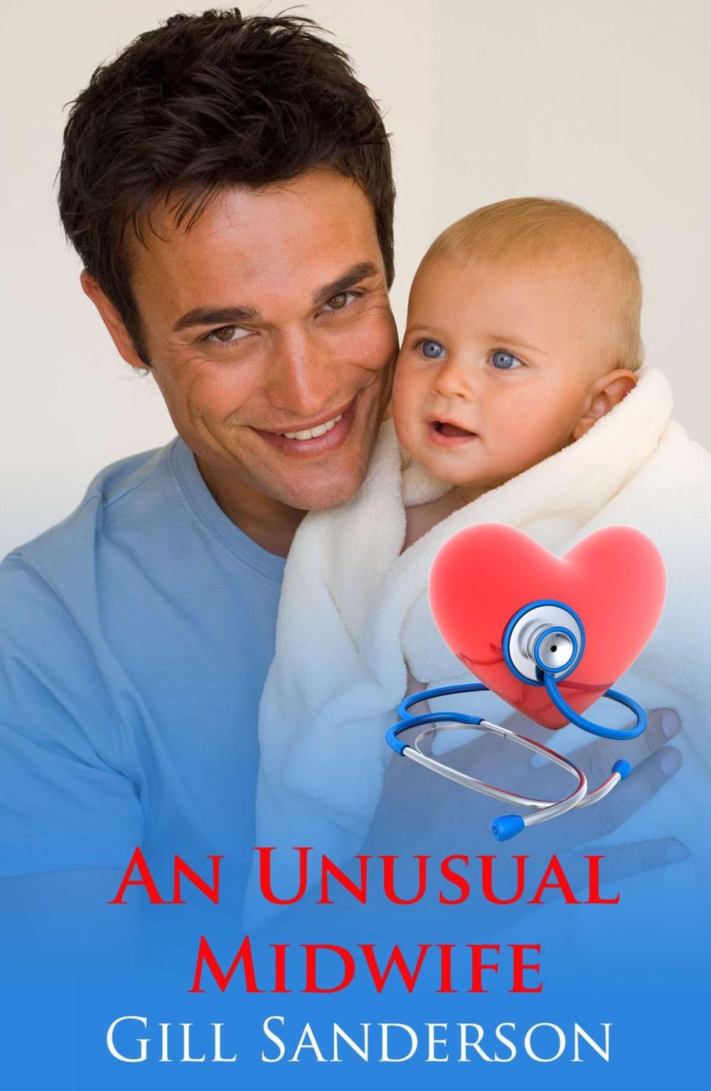 Big bigCover of An Unusual Midwife