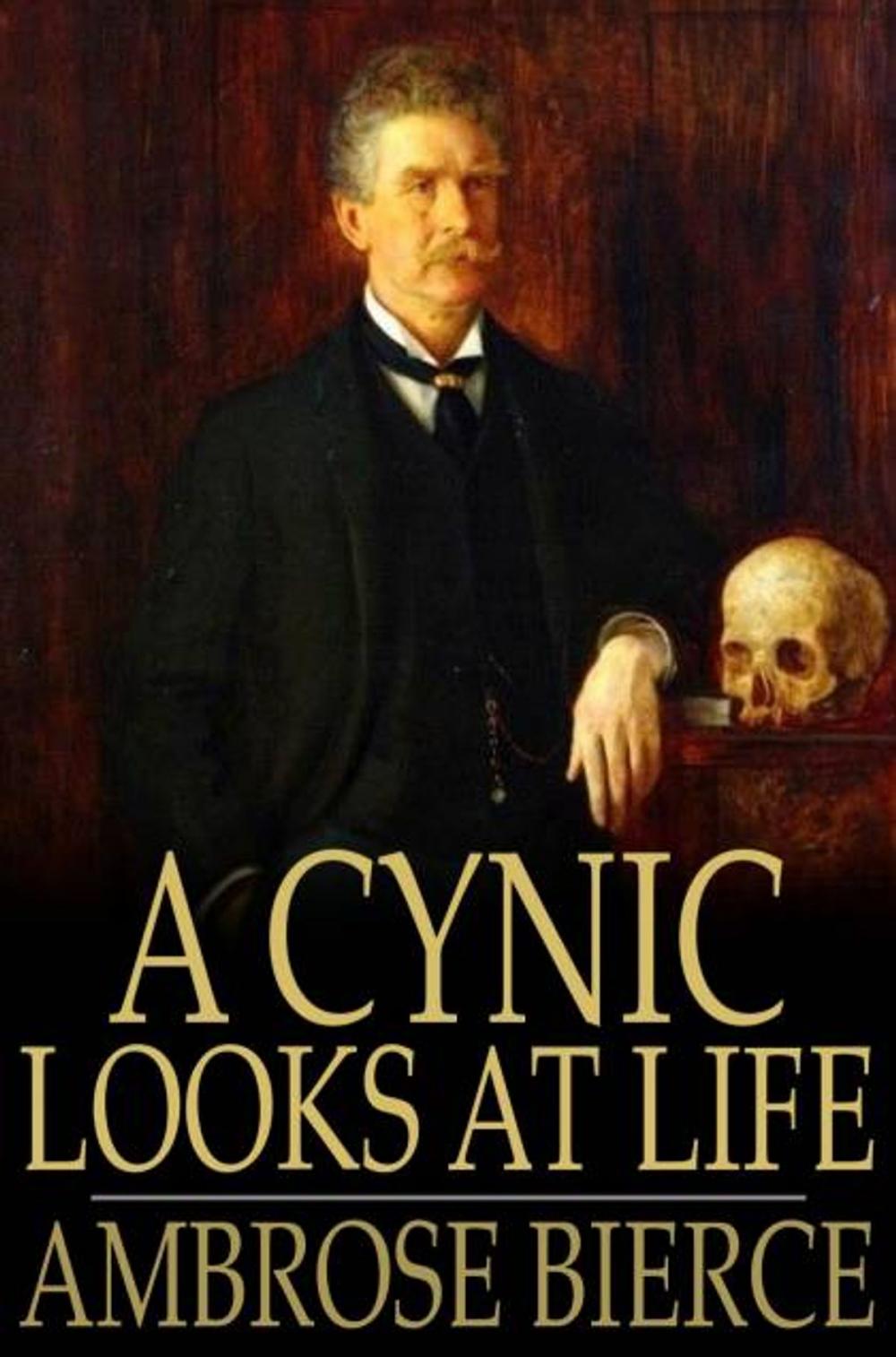 Big bigCover of A Cynic Looks at Life