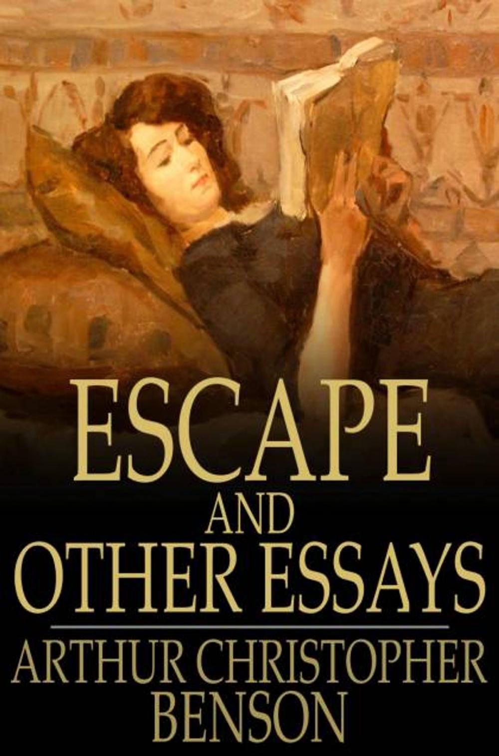 Big bigCover of Escape and Other Essays