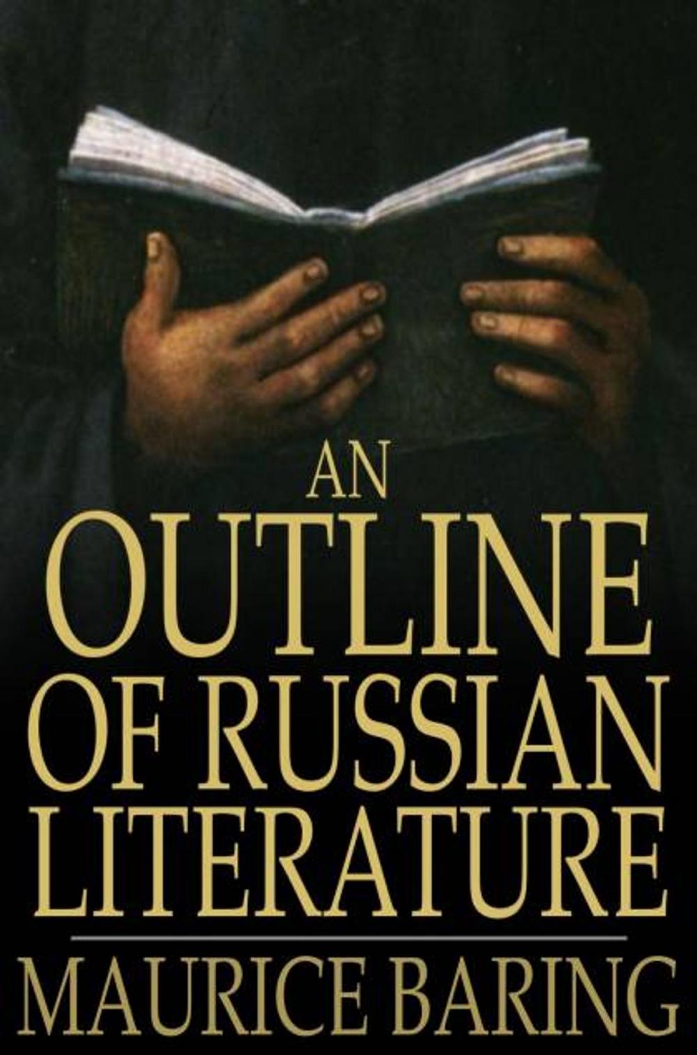 Big bigCover of An Outline of Russian Literature