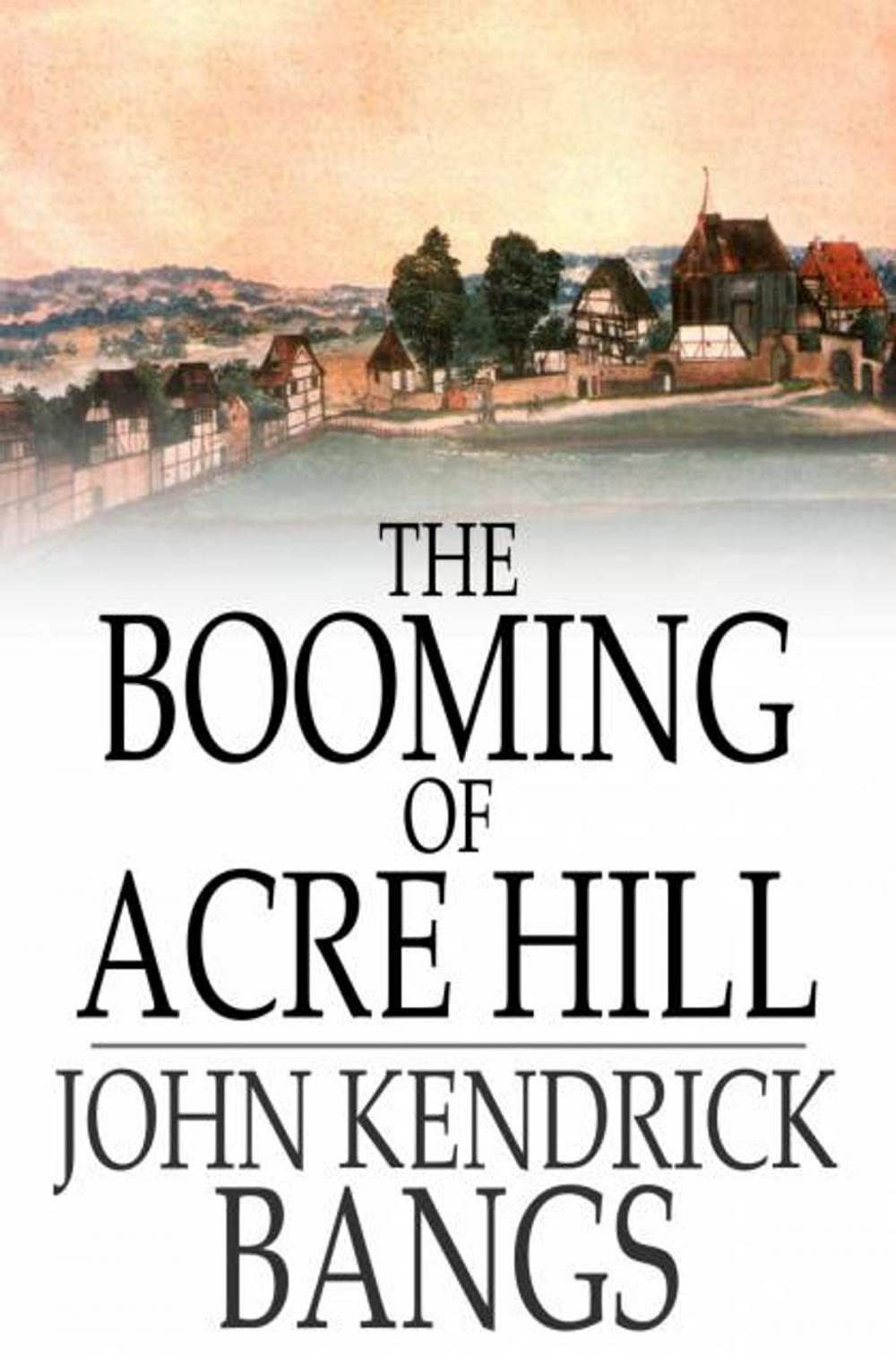 Big bigCover of The Booming of Acre Hill