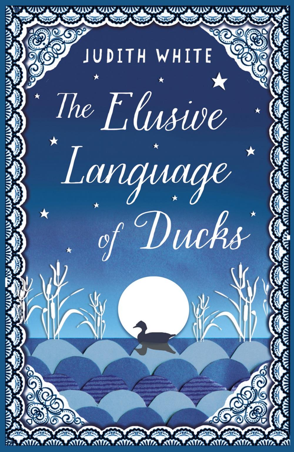 Big bigCover of The Elusive Language of Ducks