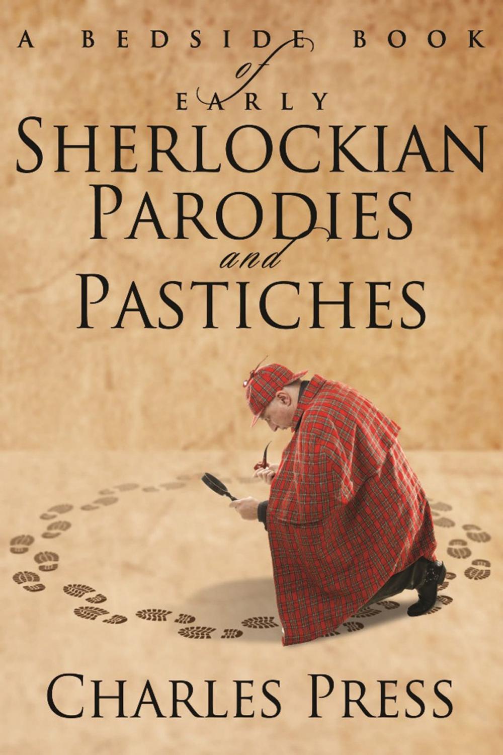 Big bigCover of A Bedside Book of Early Sherlockian Parodies and Pastiches