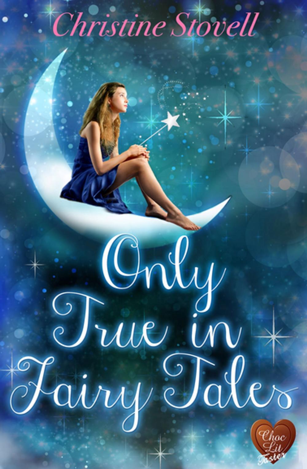 Big bigCover of Only True in Fairy Tales