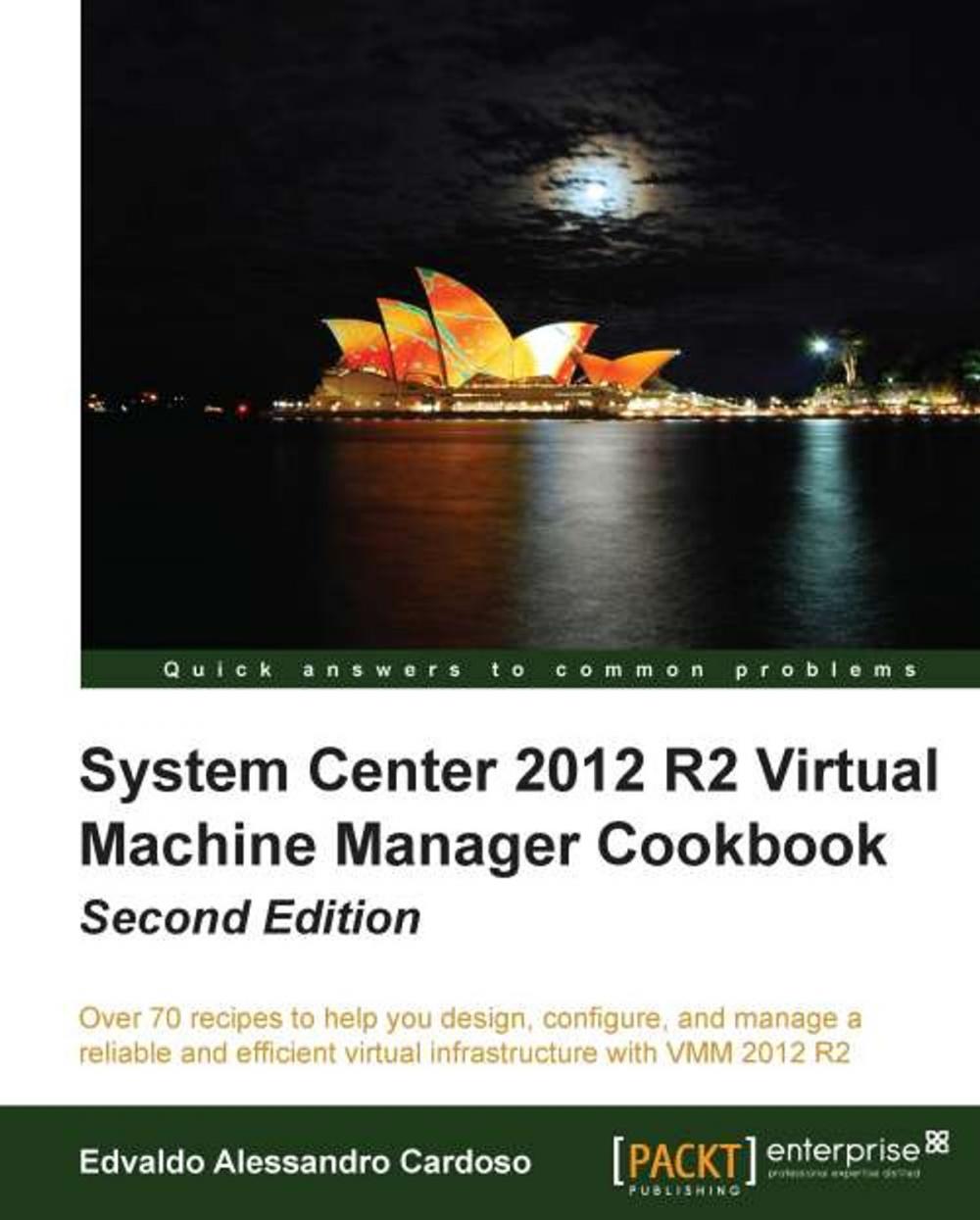 Big bigCover of System Center 2012 R2 Virtual Machine Manager Cookbook