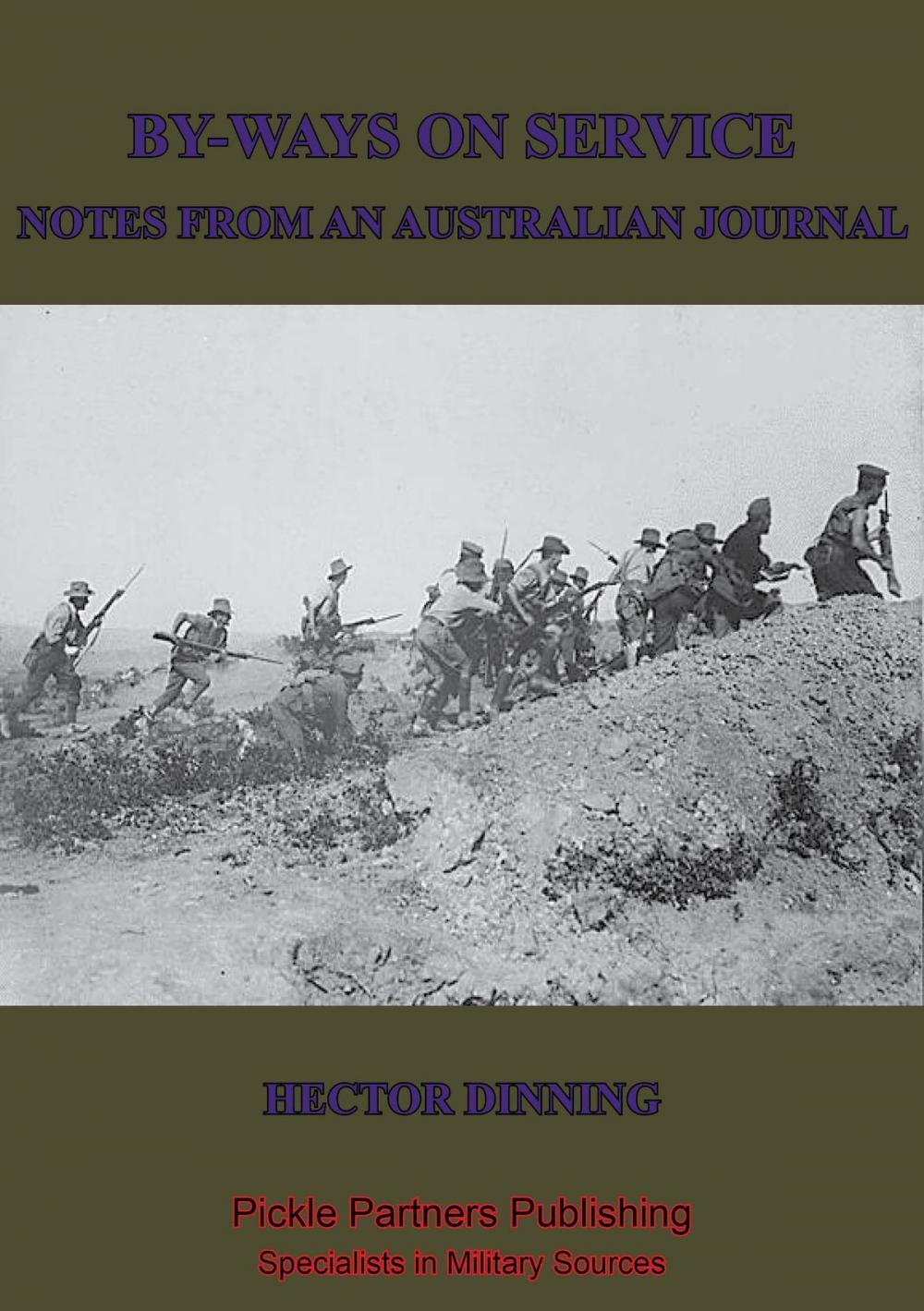 Big bigCover of By-Ways On Active Service; Notes From An Australian Journal