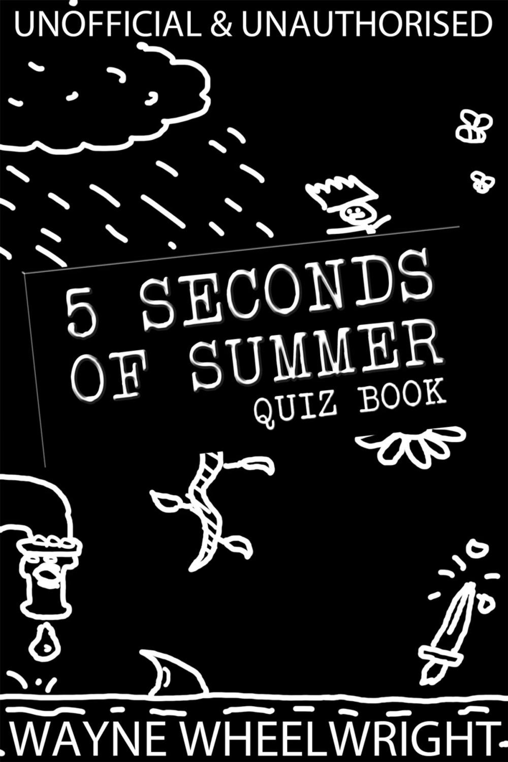 Big bigCover of 5 Seconds of Summer Quiz book