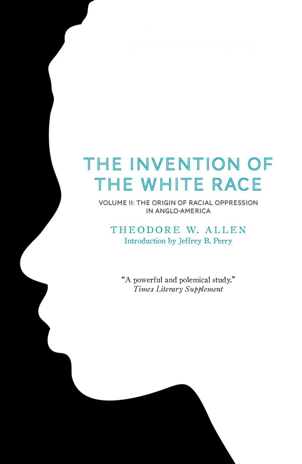 Big bigCover of The Invention of the White Race, Volume 2