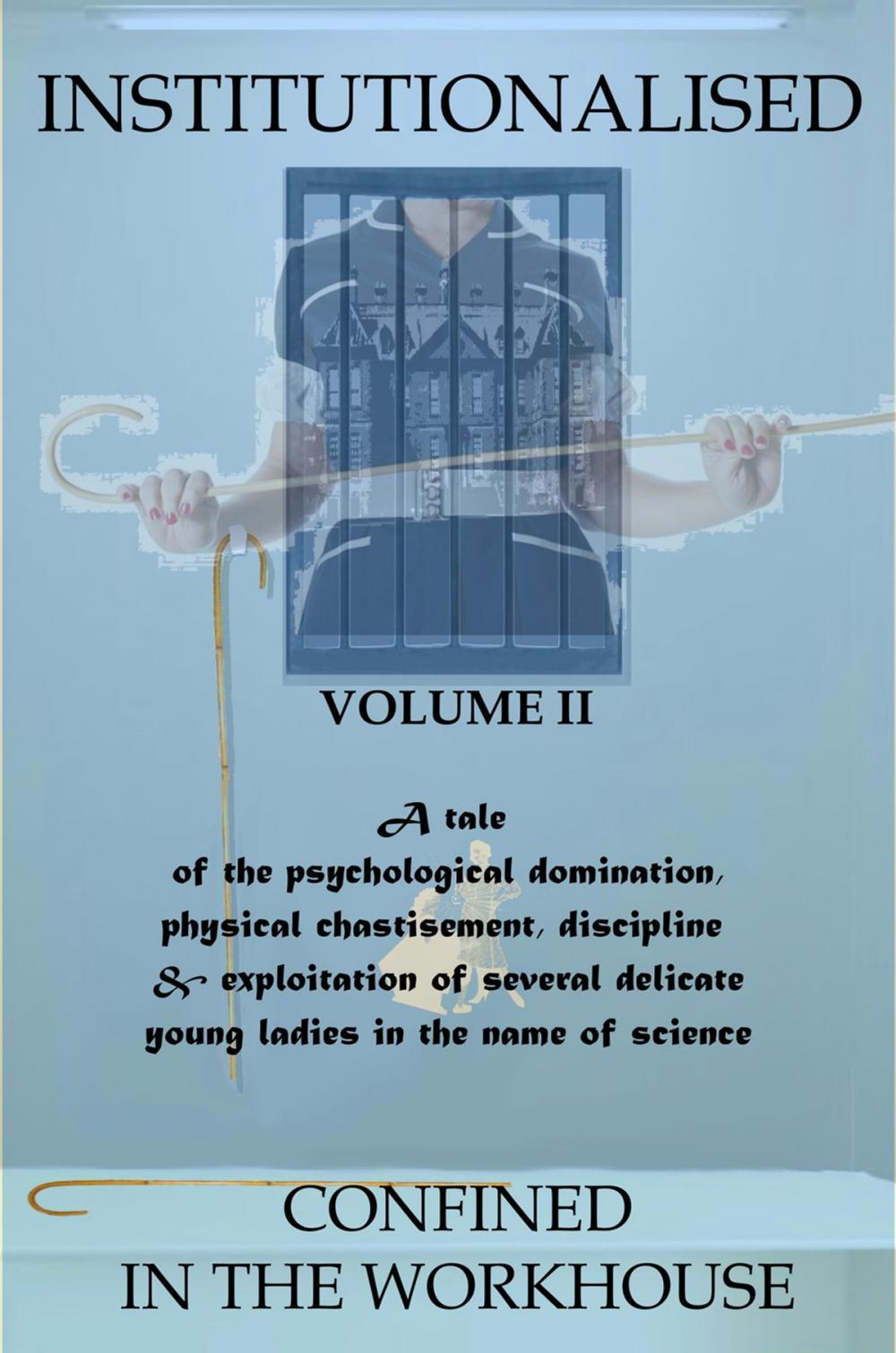 Big bigCover of Institutionalised - Volume 2