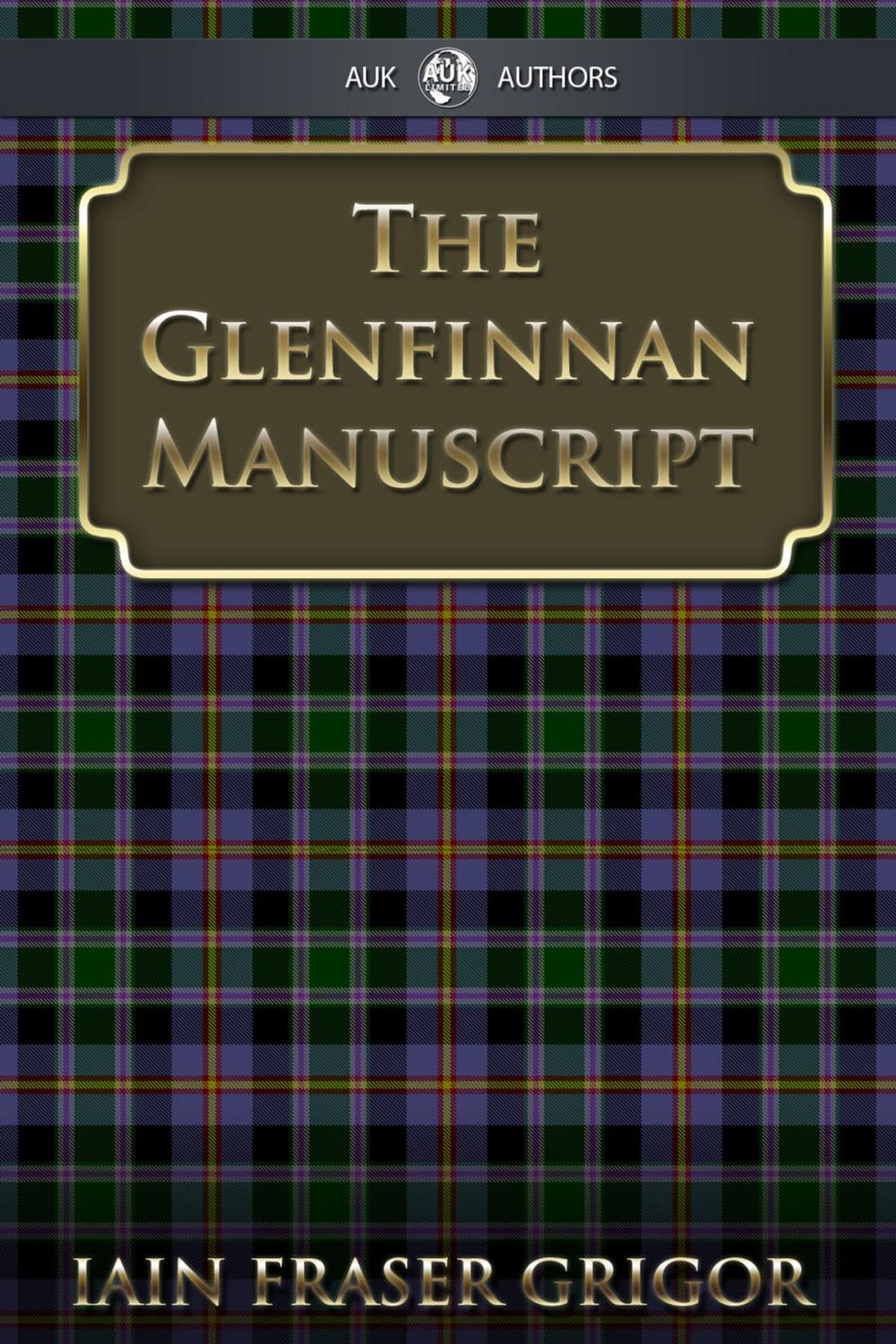 Big bigCover of The Glenfinnan Manuscript