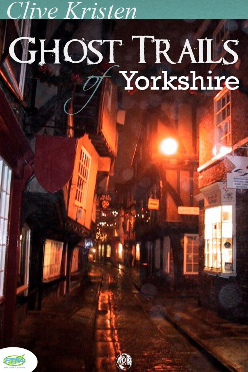 Big bigCover of Ghost Trails of Yorkshire