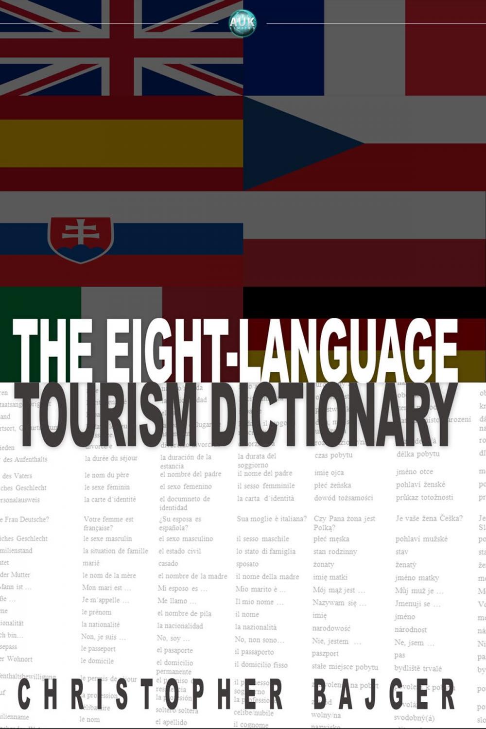 Big bigCover of The Eight-Language Tourism Dictionary