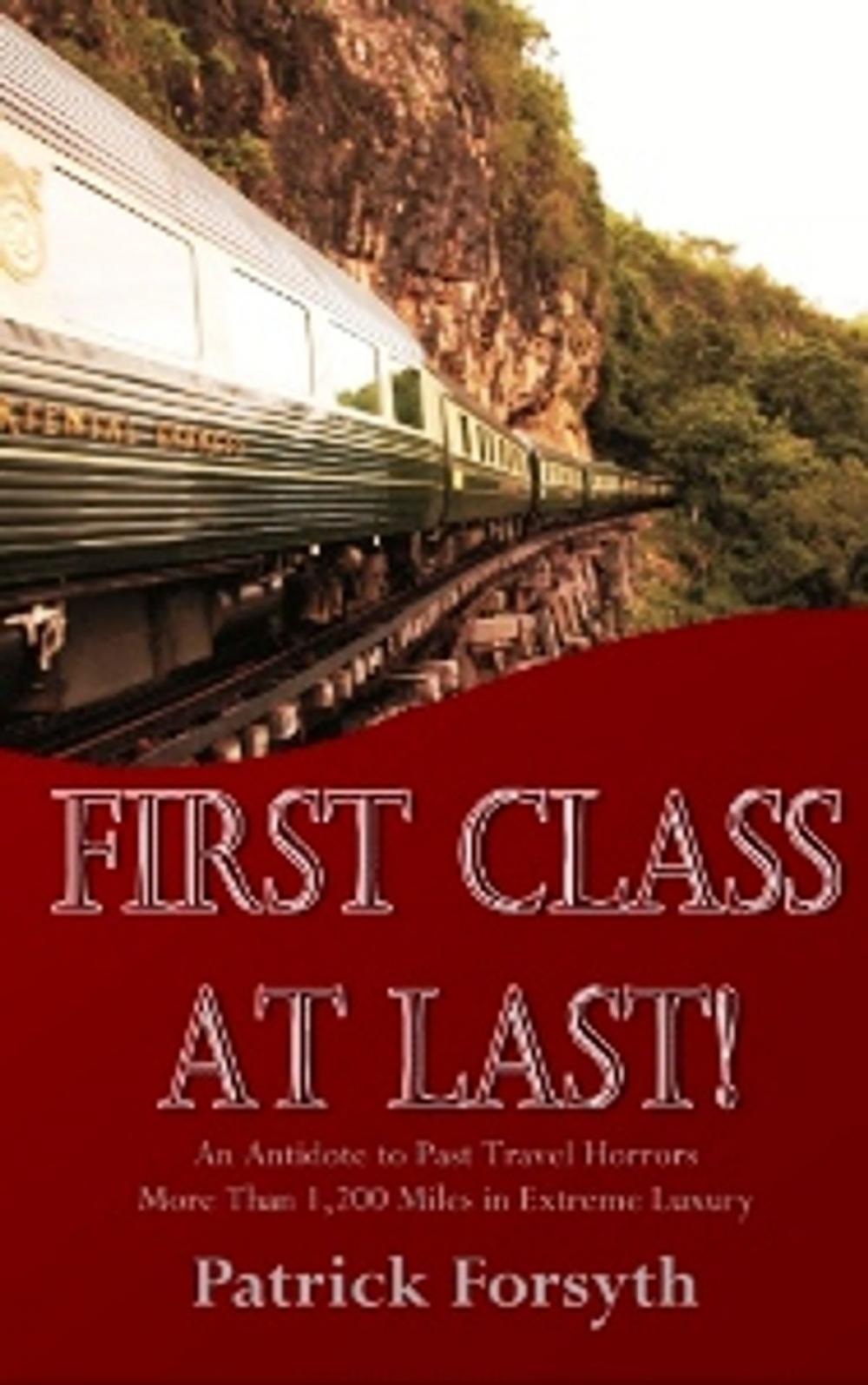 Big bigCover of First Class At Last!