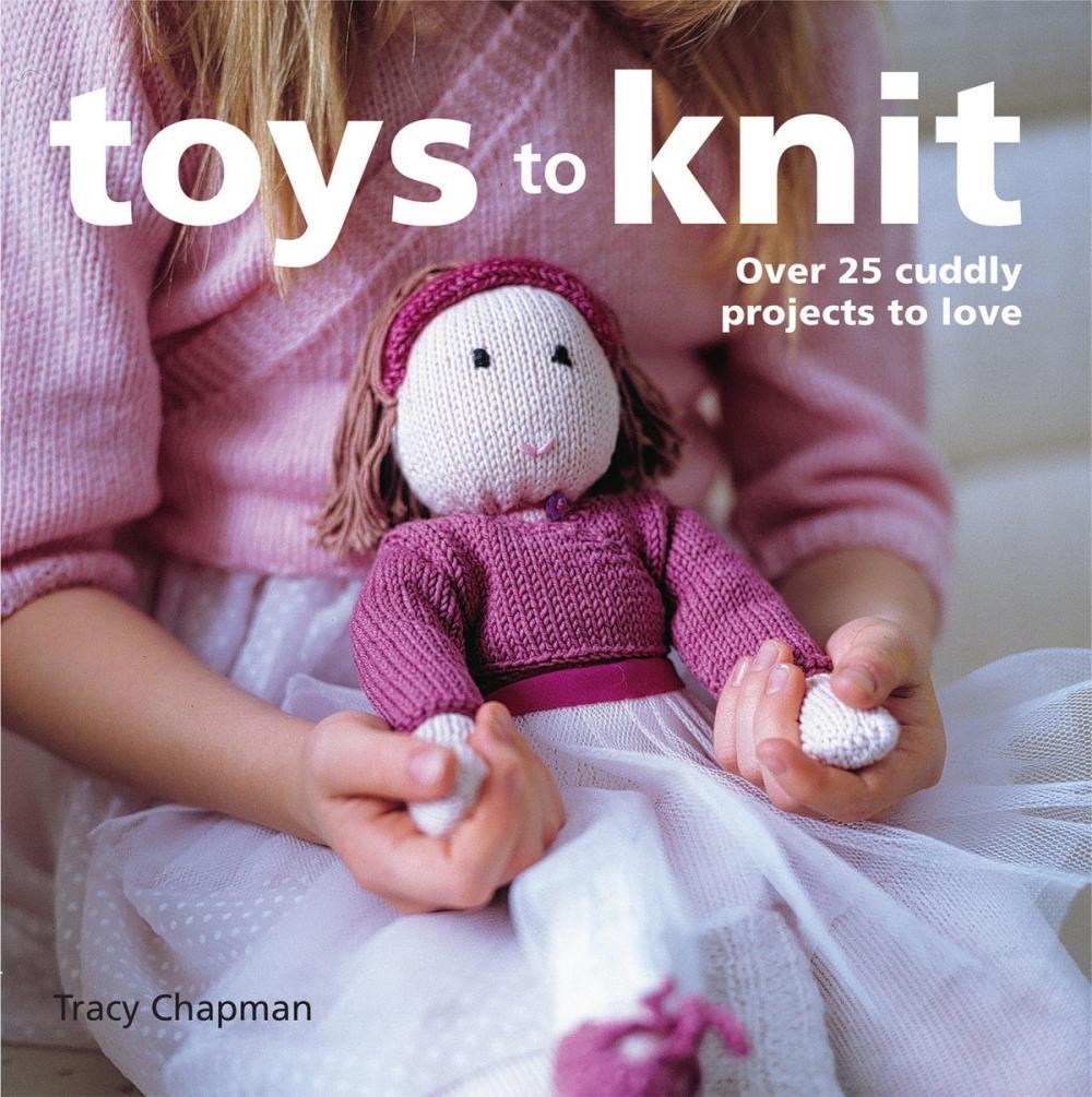 Big bigCover of Toys to Knit