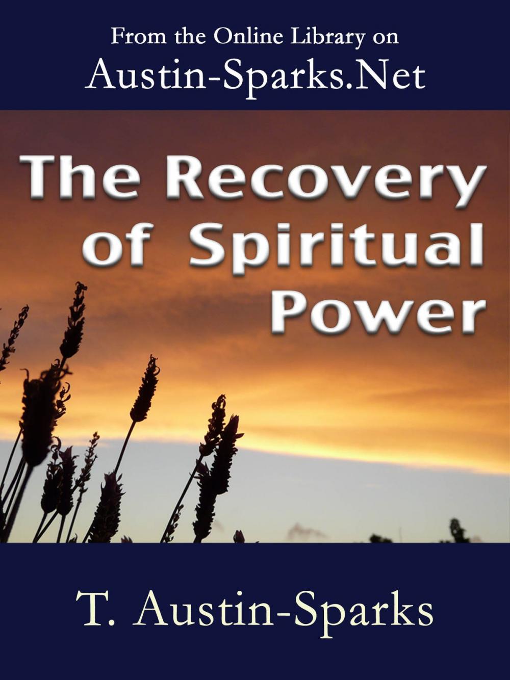 Big bigCover of The Recovery of Spiritual Power