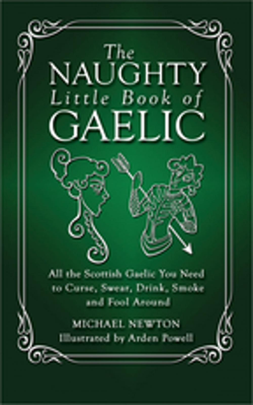 Big bigCover of The Naughty Little Book of Gaelic