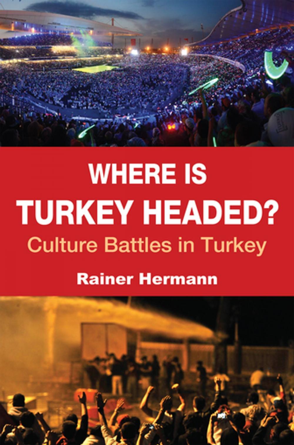 Big bigCover of Where is Turkey Headed?