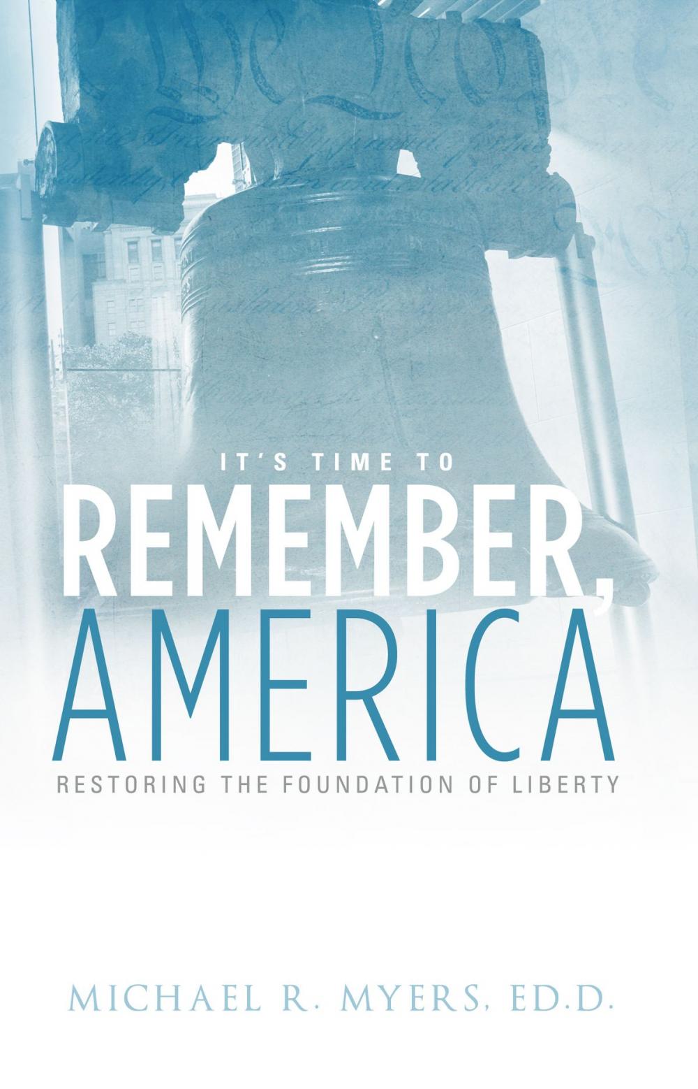 Big bigCover of It's Time to Remember, America